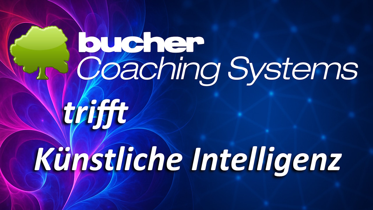 Bucher Coaching Systems trifft Künstliche Intelligenz